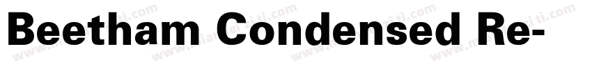 Beetham Condensed Re字体转换